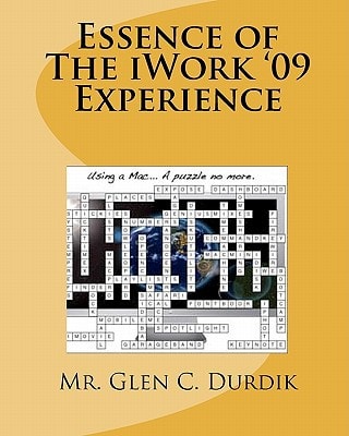 Essence of The IWork '09 Experience