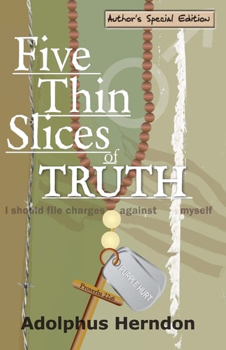 Five Thin Slices of Truth Author's Special Edition