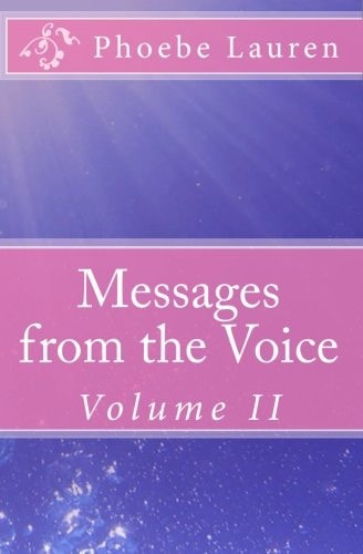 Messages from the Voice Volume II