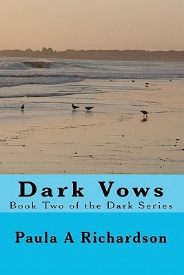 Dark Vows Book Two of the Dark Series