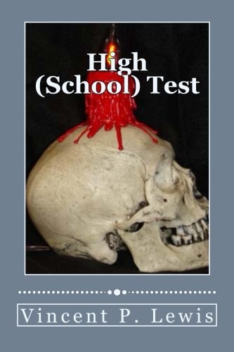 High (School) Test