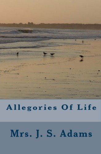Allegories Of Life