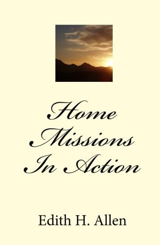 Home Missions in Action