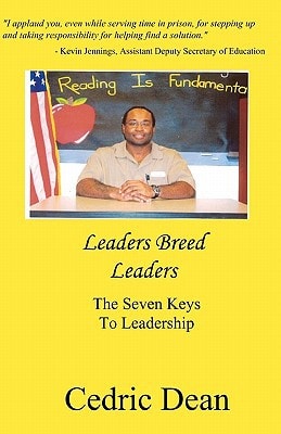 Leaders Breed Leaders The Seven Keys To Leadership