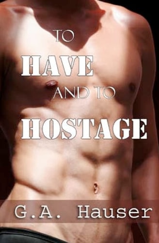 To Have and To Hostage