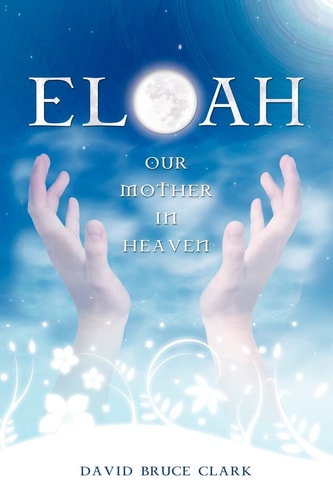 Eloah Our Mother in Heaven