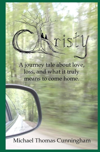 Christy A Journey Tale of Love, Loss, and What It Truly Means to Come Home