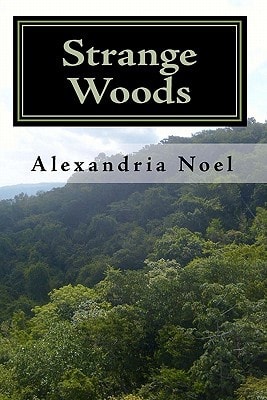 Strange Woods The Keepers, Book One