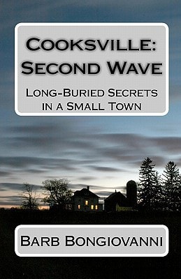 Cooksville: Second Wave Long-Buried Secrets in a Small Town