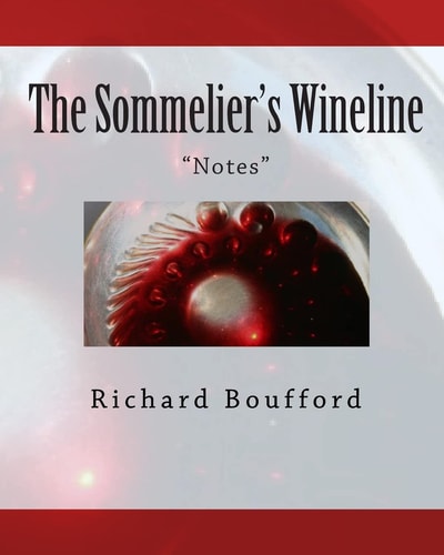 The Sommelier's Wineline Notes