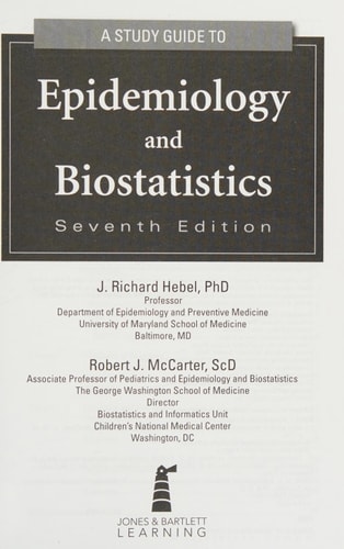 Study Guide to Epidemiology and Biostatistics