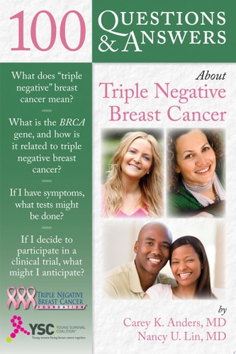 Questions & Answers About Triple Negative Breast Cancer
