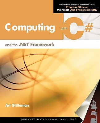 Computing with C# and . Net Framework (Custom) (Bk)