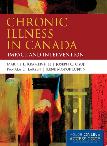 Chronic Illness in Canada Impact and Intervention