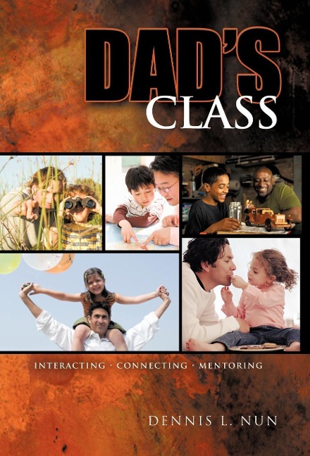 Dads Class: Interacting Connecting Mentoring