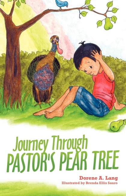 Journey Through Pastors Pear Tree