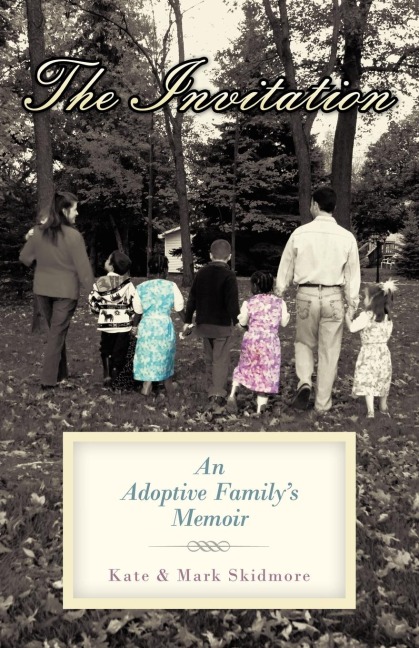 The Invitation: An Adoptive Familys Memoir