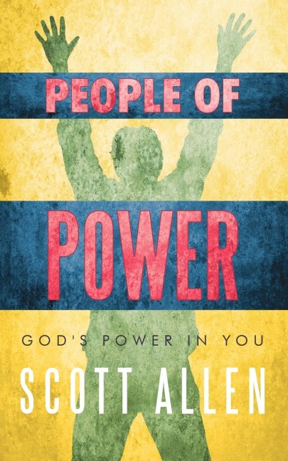 People of Power: Gods Power in You