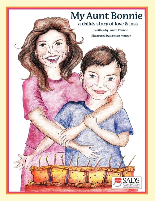My Aunt Bonnie: A Childs Story of Love and Loss