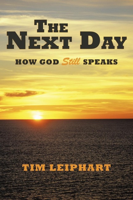 The Next Day: How God Still Speaks