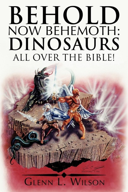 Behold Now Behemoth: Dinosaurs All Over the Bible!