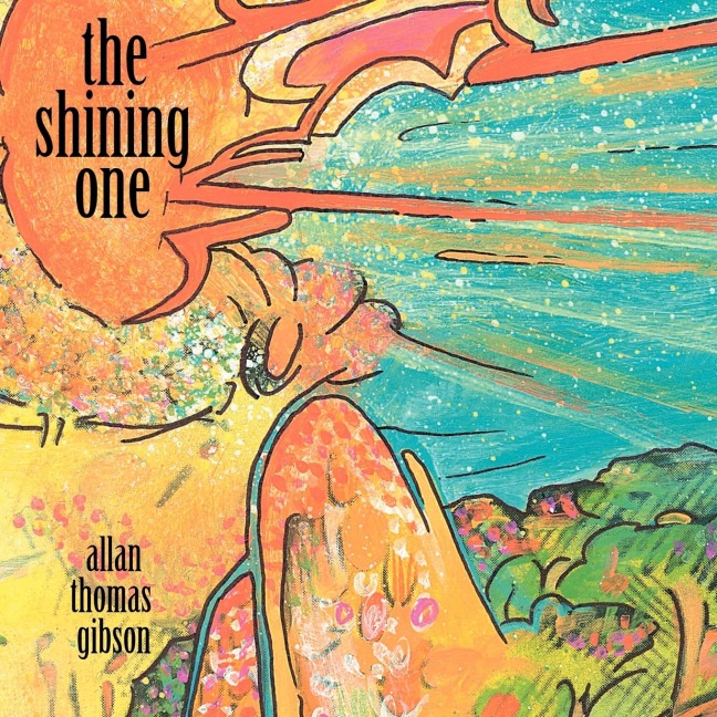 The Shining One and Poems by Allan