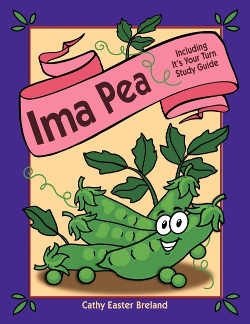 Ima Pea: Including Its Your Turn Study Guide