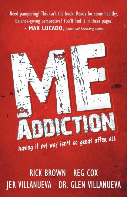Me Addiction: Having It My Way Isnt So Great After All