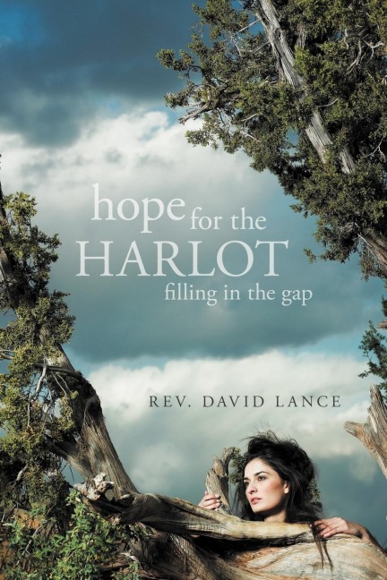 Hope for the Harlot: Filling in the Gap