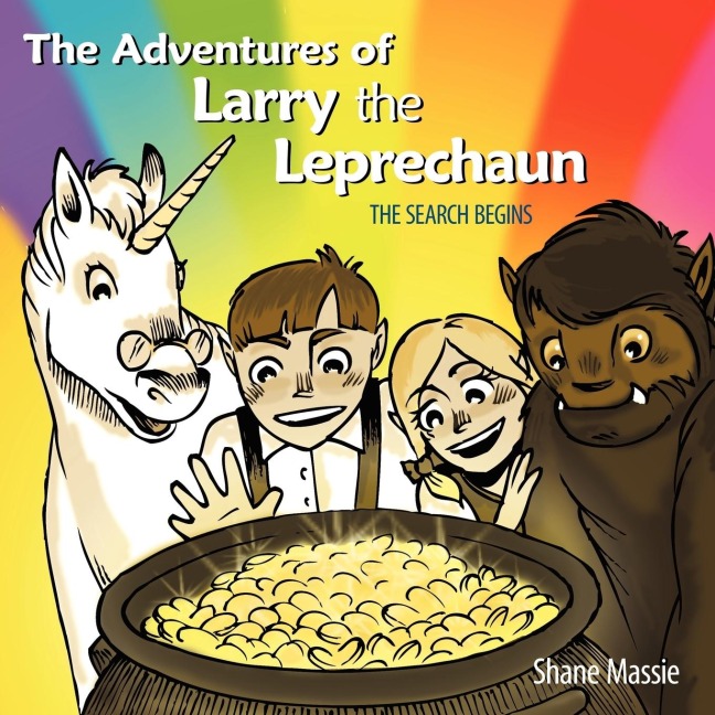 The Adventures of Larry the Leprechaun: (The Search Begins)