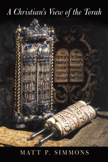 A Christians View of the Torah