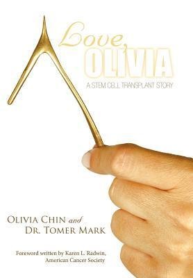 Love, Olivia: A Stem Cell Transplant Story