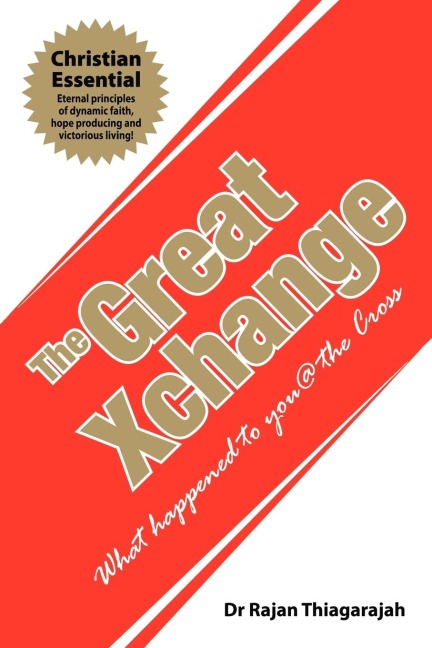 The Great Xchange: What Happened to You @ the Cross