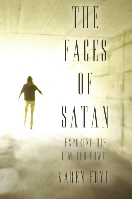 The Faces of Satan: Exposing His Limited Power