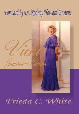 Vicki Jamison-Peterson: One of Gods Handmaidens