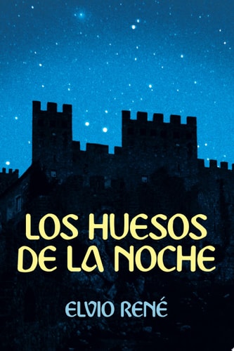 Los Huesos de la Noche