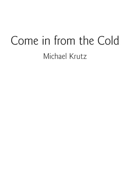 Come in from the Cold