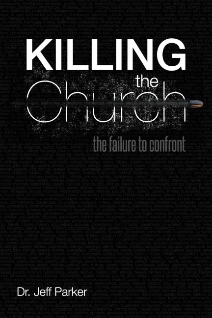 Killing the Church: The Failure to Confront