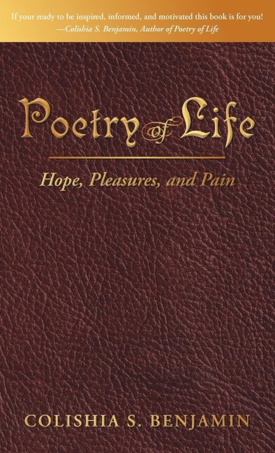 Poetry of Life: Hope, Pleasures, and Pain