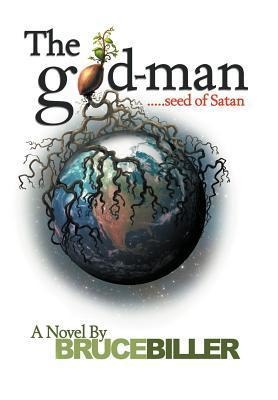 The God-Man: Seed of Satan