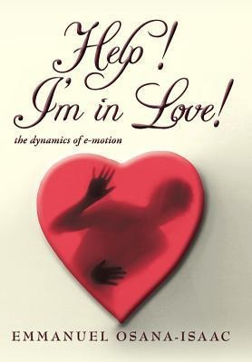 Help! Im in Love!: The Dynamics of E-Motion