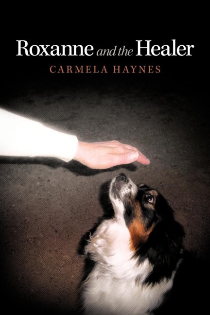 Roxanne and the Healer