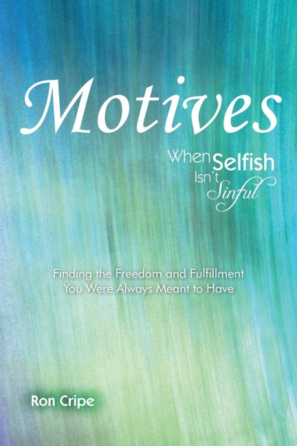 Motives: When Selfish Isnt Sinful