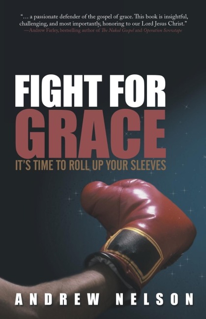 Fight for Grace: Its Time to Roll Up Your Sleeves