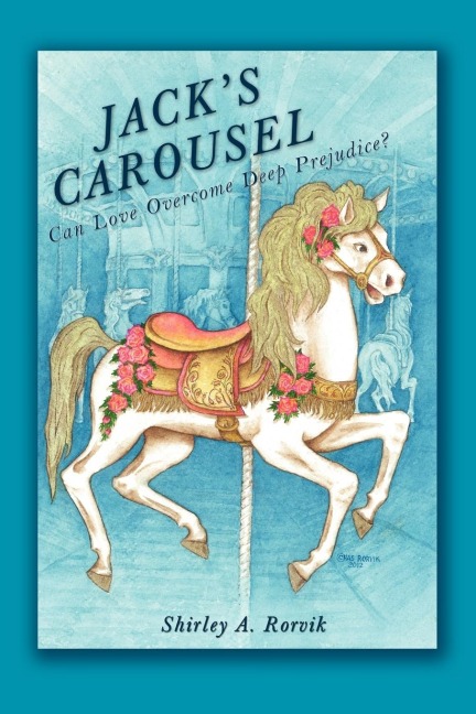 Jacks Carousel: Can Love Overcome Deep Prejudice?