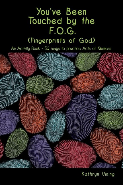 Youve Been Touched by the F.O.G. (Fingerprints of God)
