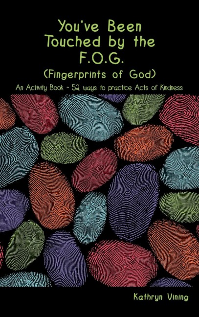 Youve Been Touched by the F.O.G. (Fingerprints of God)
