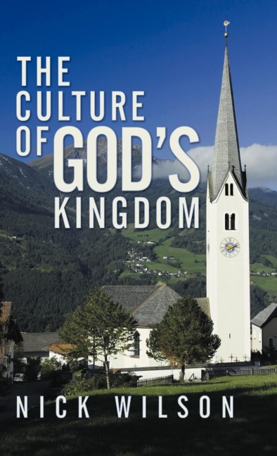 The Culture of Gods Kingdom: Studies of the Beatitudes