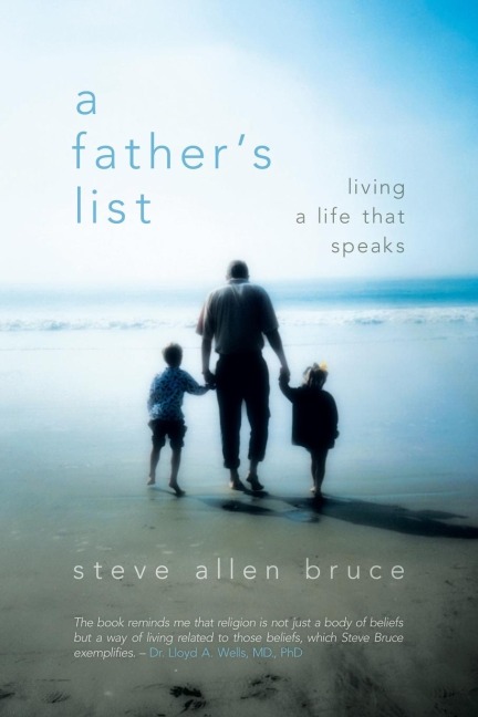 A Fathers List: Living a Life That Speaks