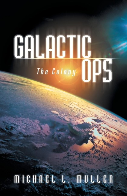 Galactic Ops: The Colony